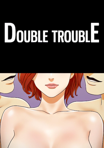 Double Trouble (Muldeok)