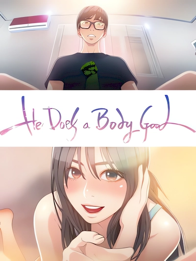 He Does a Body Good (Official)