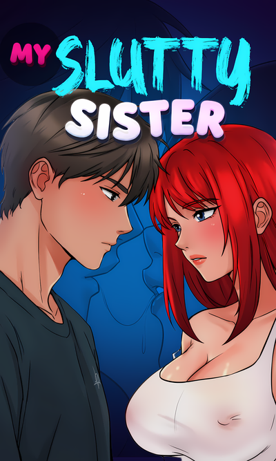 My Slutty Sister (Uncensored)