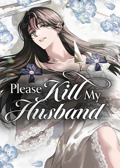 Please Kill My Husband