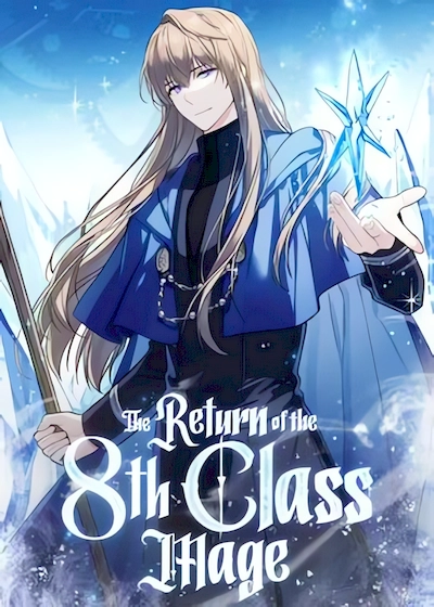 The Return of the 8th Class Magician