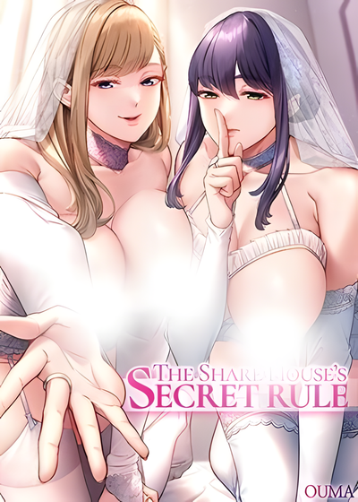 The Share House’s Secret Rule. (Bonus Story) (Uncensored)