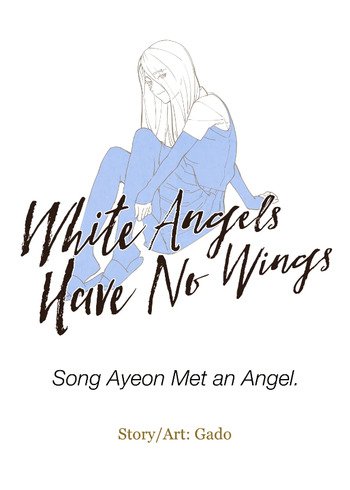 White Angels Have No Wings