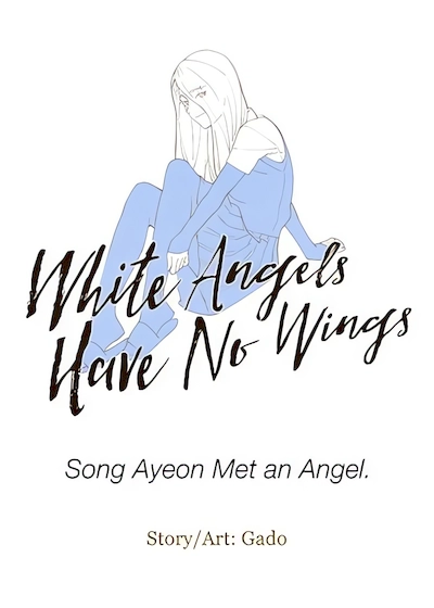 White Angels Have No Wings